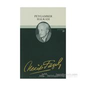 Peygamber Halkası - Necip Fazıl Kısakürek
