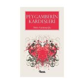 PEYGAMBERIN KARDEŞLERİ - METIN KARABAŞOĞLU