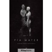 Pia Mater - Serkan Karaismailoğlu