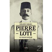 PIERRE LOTI - KEMAL KURAK