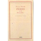 PIERRE YA DA BELIRSIZLIKLER - HERMAN MELVILLE