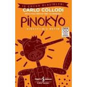 Pinokyo (Kısaltılmış Metin) - Carlo Collodi