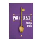 Pir-i Lezzet - Saygın Ersin