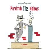 Pırıltılı İle Kokuş - Andreas Steinhöfel