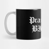 Pixxa Praise Be Bıtch Handmaids Tale Kupa Bardak