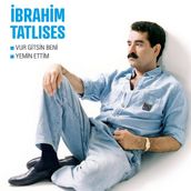 Plak - İbrahim Tatlıses Vur Gitsin Beni Yemin Ettim