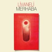 PLAK - Zülfü Livaneli - Merhaba