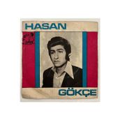 Plakevi İzmir Hasan Gökçe Gariban - Sevenler Ah Çeker 45 lik Plak (Orjnal Dönem Baskı Plak)
