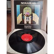 Plakperest Ruhi Su & Dostlar Korosu – Semahlar - 1977 Türkiye Basım 33 Lük Plak - Lp Albüm-2.el