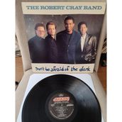 Plakperest The Robert Cray Band – Don’t Be Afraid Of The Dark - 1988 Usa Basım Albüm Lp Plak - Blues 2. El