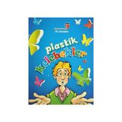 Plastik Kelebekler - Öz Denetim - Meryem Nuriye Yavuz
