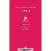Platon'un Politik Felsefesi: Devlet - Leo Strauss