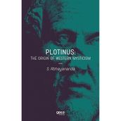 Plotinus: The Origin Of Western Mysticism-Gece Kitaplığı