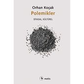 Polemikler - Orhan Koçak