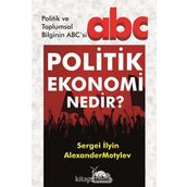 Politik Ekonomi Nedir? - Sergei İlyin
