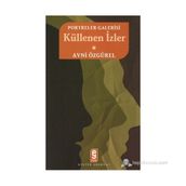 PORTRELER GALERISI KÜLLENEN İZLER - 1 - AVNI ÖZGÜREL