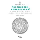 Postmodern Coğrafyalar - Edward W. Soja