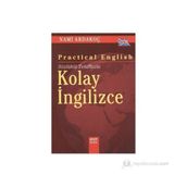 PRACTICAL ENGLISH KOLAY İNGİLİZCE SÖZLÜKLÜ - TELAFFUZLU - NAMI ARDAKOÇ