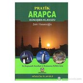 Pratik Arapça Konuşma Klavuzu - Zeki Hasanoğlu