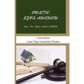 Pratik Eşya Hukuku / Oğuz Sadık Aydos