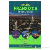 Pratik Fransızca Konuşma Klavuzu - Hülya Kuş