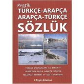 Pratik Türkçe - Arapça - Arapça - Türkçe Sözlük - Bekir Orhan Doğan