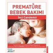 Prematüre Bebek Bakımı - İnci Candemir