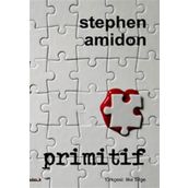 PRIMITIF - STEPHEN AMIDON