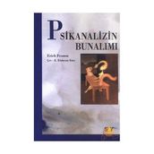 PSIKANALIZIN BUNALIMI - ERICH FROMM