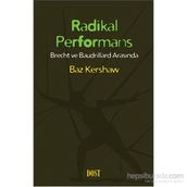 Radikal Performans - Baz Kershaw
