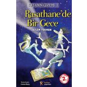 RASATHANE'DE BIR GECE KİTABIN GIZEMI 1 - ÖZLEM TOKMAN