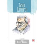 Rasim Özdenören - Ülkü Eliuz