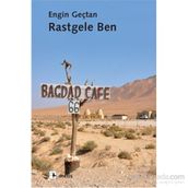 Rastgele Ben - Engin Geçtan