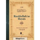 Rasulullah'ın Hayatı (Ciltli) - Muhammed Bin Abdulvahhab