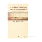REALIST HALK HIKAYELERINDEN TAYYARZADE HIKAYESI ILE HANÇERLİ HANIM HIKAYESI ÜZERİNE BIR TAHLIL DENEMESI - PAKIZE AYTAÇ