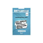 Referans Mevzuat Serisi Hakimlik Ceza ve Borçlar Hukuku (Genel Hükümler) Mevzuat Konu Anlatımı - Temsil Kitap
