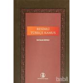 RESIMLI TÜRKÇE KAMUS - RAIF NECDET KESTELLI