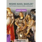 Resme Nasıl Bakılır? - Lionello Venturi