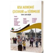 Risk Altındaki Çocuklar ve Eğitimleri