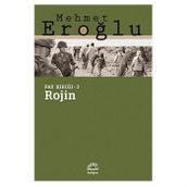 ROJIN FAY KIRIĞI - 3 - MEHMET EROĞLU