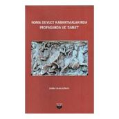 Roma Devlet Kabartmalarında Propaganda ve Sanat Serra Durugönül