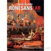 Rönesanslar - Jack Goody