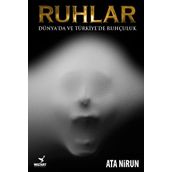 Ruhlar; Dünya'da ve Türkiye'de Ruhçuluk