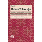 Ruhun Yolculuğu - Fuzuli