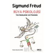 Rüya Psikolojisi-Yeni Başlayanlar için Psikanaliz - Sigmund Freud