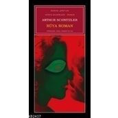RÜYA ROMAN - ARTHUR SCHNITZLER