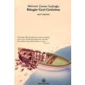 Rüzgar Geri Getirirse - Mehmet Zaman Saçlıoğlu