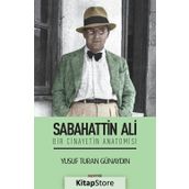 Sabahattin Ali - Bir Cinayetin Anatomisi