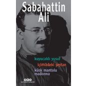 Sabahattin Ali Üç Roman - Sabahattin Ali