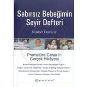 SABIRSIZ BEBEĞİMİN SEYİR DEFTERİ